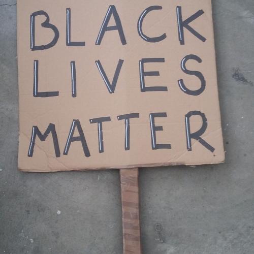 Nothing matters until Black Lives Matter