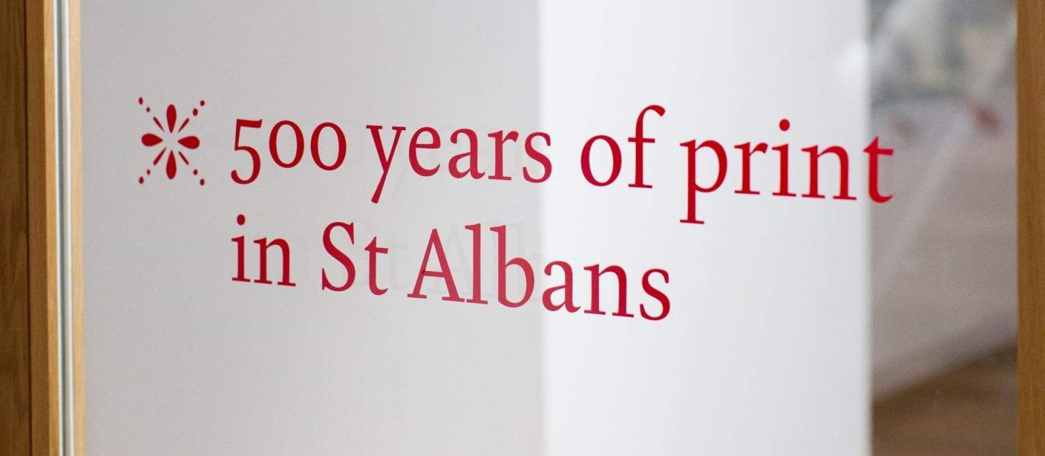 500 Years of Printing in St Albans