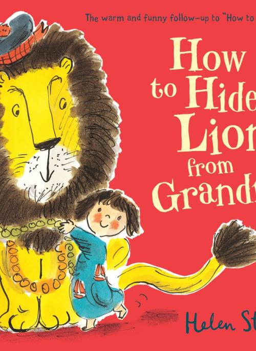 How to hide a lion from Grandma book cover